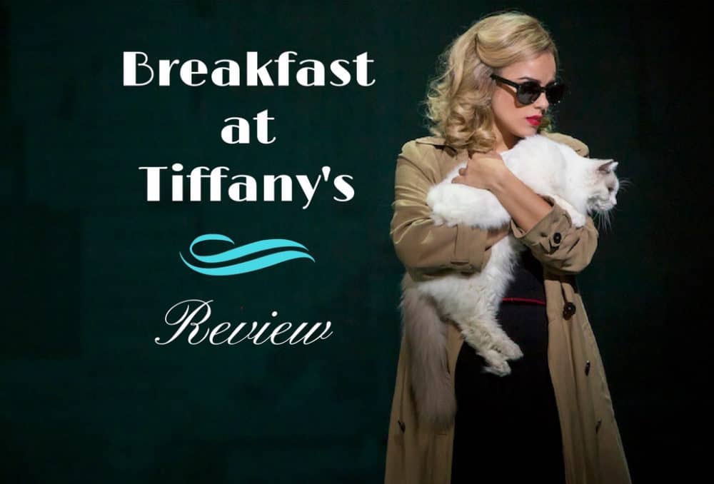 Breakfast at Tiffany's Review at Bristol Hippodrome