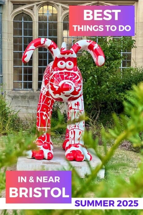 Text: "Best things to do in and near Bristol summer 2025" over image of red and white Gromit outide Bristol Museum - part of the new Gromit Unleashed 3 trail in Bristol this summer