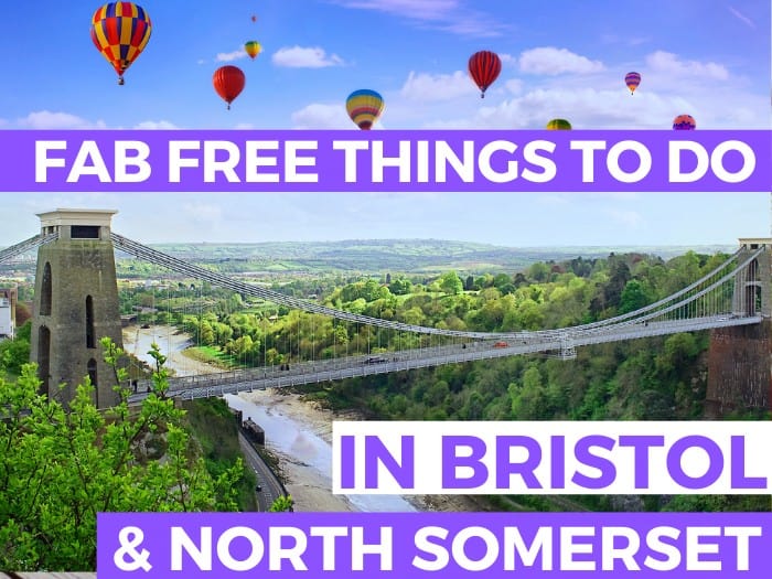 Bristol's Clifton Suspension Bridge with hot air balloons: Huge round up of fab free places to go and things to do in Bristol and North Somerset this summer 2021.