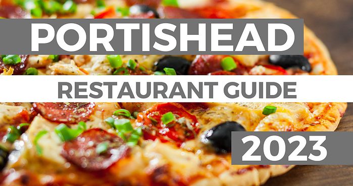 Portishead Restaurant Guide 2023 text over image of a pepperoni and olive pizza