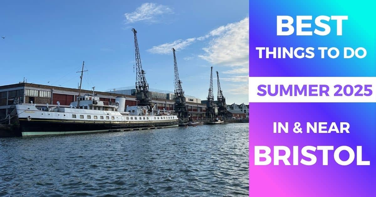 Featured image with text "Best things to do summer 2025 in and around Bristol" over a photo of Bristol Harbour and the MShed cranes