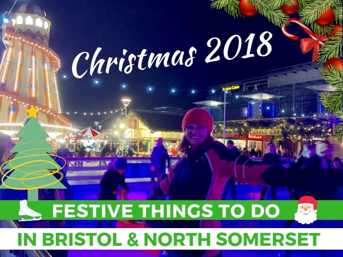 Great guide to festive events at Christmas in Bristol and North Somerset 2018